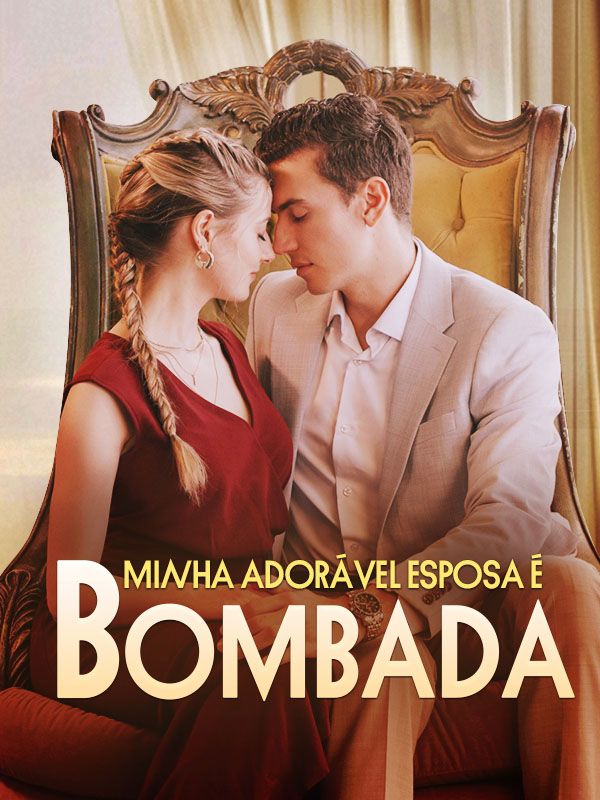 Minha Adorável Esposa É Bombada