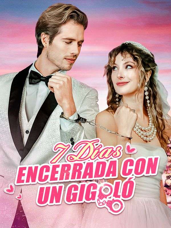 Días Encerrada con un Gigoló